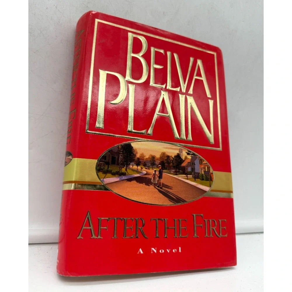 After the Fire by Belva Plain | 2000 First Edition Hardcover | Family Saga GREAT